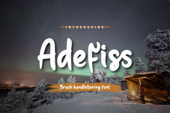 Adefiss: The Brush Font for Authentic Branding