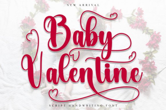 Baby Valentine: The Elegant Handwritten Typeface for Modern Design