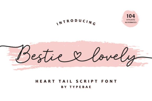 Bestie Lovely Font: Elevate Your Design with Elegant Script