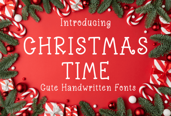 Christmas Time: A Font That Captures Holiday Magic