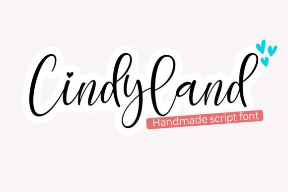 Cindyland: The Sweet Handwritten Font for Modern Design