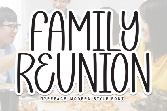 Family Reunion: A Handwritten Font for Authentic Design