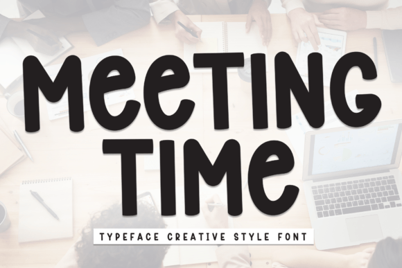 Meeting Time: A Handwritten Font for Authentic Design