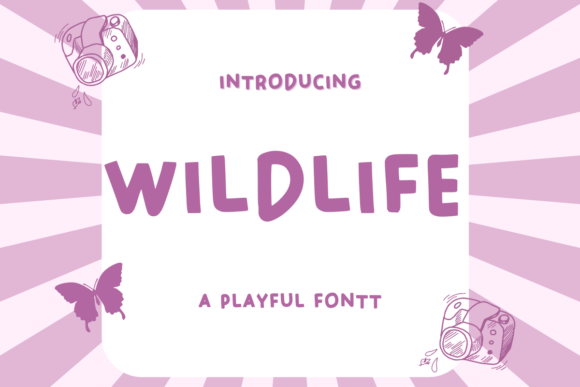 Wildlife: The Adorable Handwritten Font for Modern Design